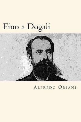 Fino a Dogali (Italian Edition) [Italian] 171936608X Book Cover