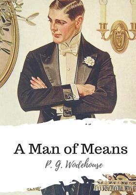A Man of Means 1986501256 Book Cover