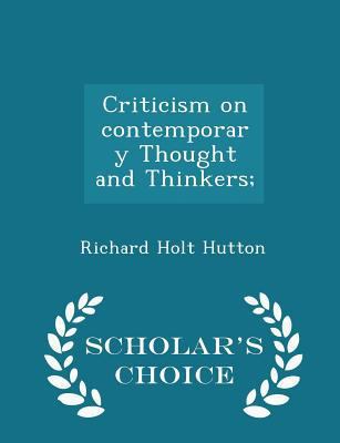 Criticism on Contemporary Thought and Thinkers;... 1296418731 Book Cover