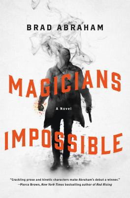 Magicians Impossible 1250083524 Book Cover