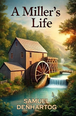 A Miller's Life B0DZ2V8VC2 Book Cover