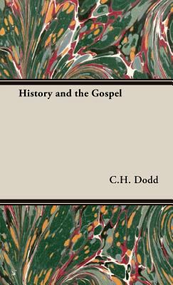History and the Gospel 1443732508 Book Cover