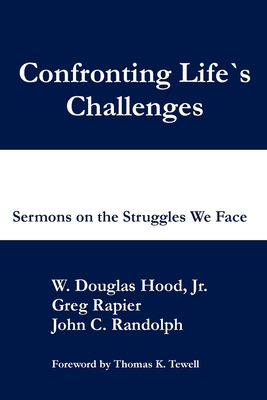 Confronting Life's Challenges 1951472691 Book Cover