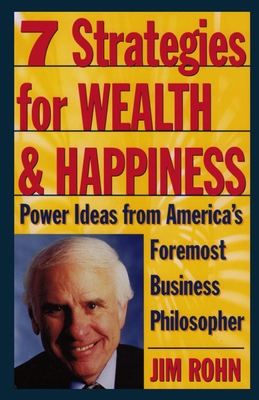 7 Strategies for Wealth & Happiness: Power Idea... 0761506160 Book Cover