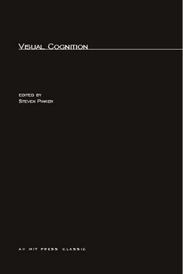 Visual Cognition 0262661780 Book Cover