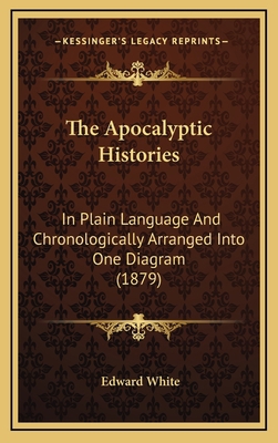 The Apocalyptic Histories: In Plain Language an... 1165190311 Book Cover