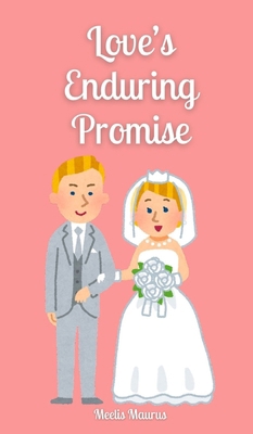Love's Enduring Promise 991687378X Book Cover