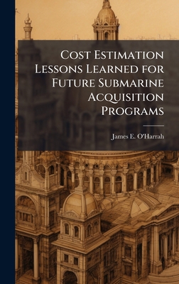 Cost Estimation Lessons Learned for Future Subm... 1025109228 Book Cover