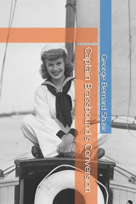Captain Brassbound's Conversion B08JN7JHPZ Book Cover