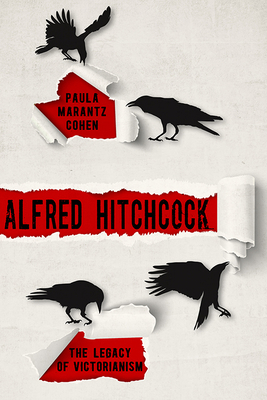 Alfred Hitchcock: The Legacy of Victorianism 0813151899 Book Cover