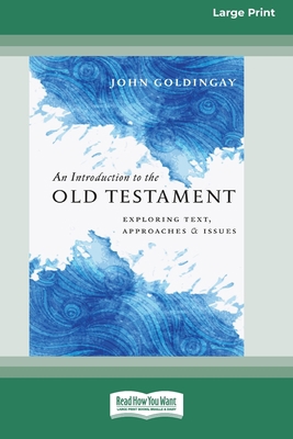 An Introduction to the Old Testament: Exploring... 1458764222 Book Cover