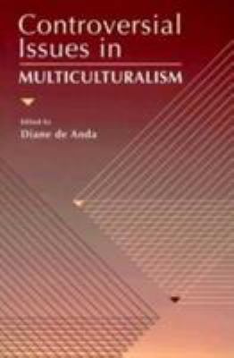 Controversial Issues in Multiculturalism 0205188176 Book Cover