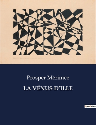 La Vénus d'Ille [French] B0CJN3BYFM Book Cover