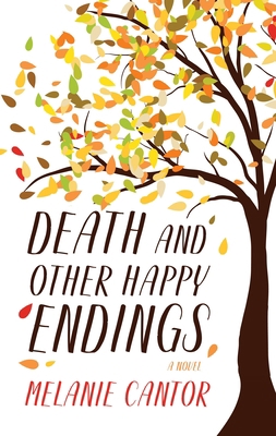 Death and Other Happy Endings [Large Print] 1432870173 Book Cover