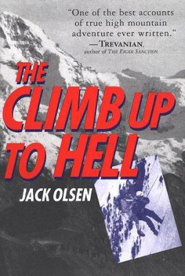 The Climb Up to Hell 0312194501 Book Cover