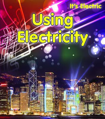 Using Electricity 1432956760 Book Cover