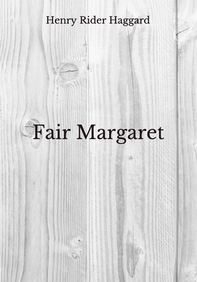 Fair Margaret: Beyond World's Classics B08GVCCR5J Book Cover