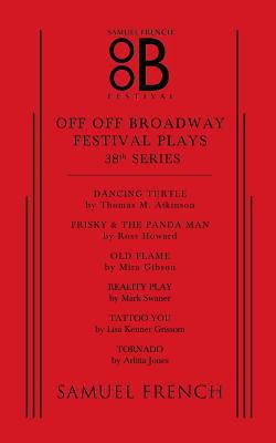 Off Off Broadway Festival Plays, 38th Series 0573702179 Book Cover