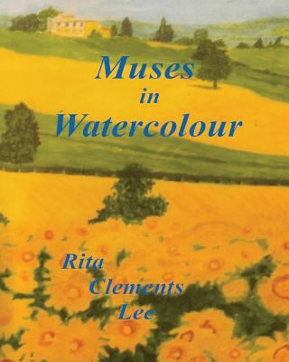 Muses in Watercolour 1490427082 Book Cover