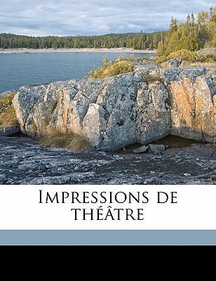 Impressions de Th Tre [French] 1178445003 Book Cover