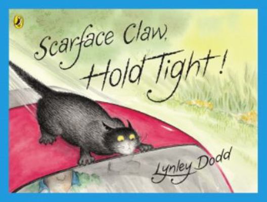 Scarface Claw, Hold Tight 0143770985 Book Cover
