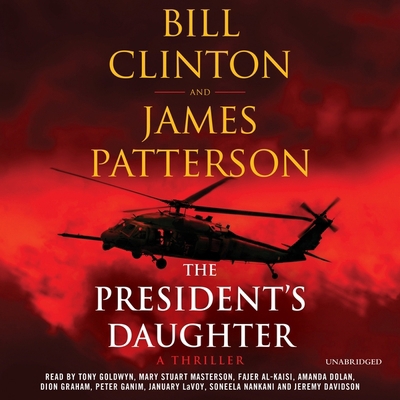The President's Daughter Lib/E: A Thriller 1549138294 Book Cover