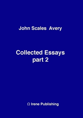 John A Collected Essays 2 1326484354 Book Cover