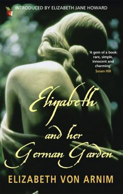 Elizabeth and Her German Garden B005O6YLUU Book Cover