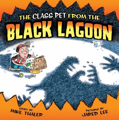 Class Pet from the Black Lagoon 1614791953 Book Cover