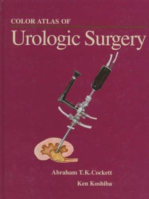 Color Atlas of Urologic Surgery 3527308059 Book Cover