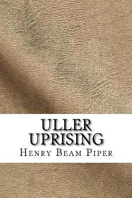 Uller Uprising 1729588093 Book Cover