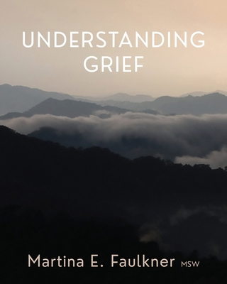 Understanding Grief 1953445756 Book Cover