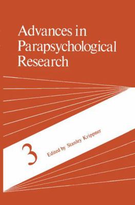 Advances in Parapsychological Research 0306409445 Book Cover