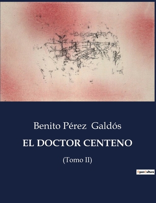 El Doctor Centeno: La odisea de un joven en bus... [Spanish] B0C39ZF4WC Book Cover