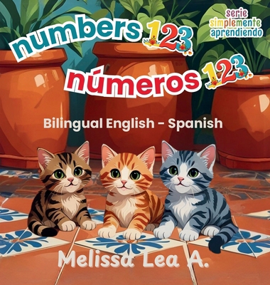 numbers 123 números 123: Bilingual English - Sp... [Spanish] 1967064199 Book Cover