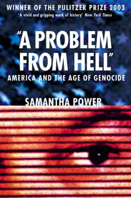 A Problem from Hell: America and the Age of Gen... 0007172990 Book Cover