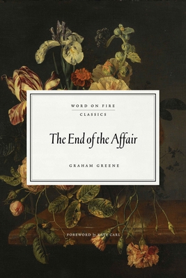 The End of the Affair 1685782515 Book Cover