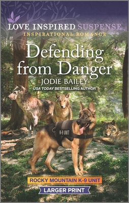 Defending from Danger [Large Print] 1335587861 Book Cover