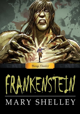 Manga Classics: Frankenstein (Hard Cover) 194780815X Book Cover