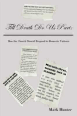 Till Death Do Us Part: How the Church Should Re... 1438931034 Book Cover