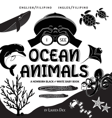 I See Ocean Animals: Bilingual (English / Filip... [Filipino] [Large Print] 1774763192 Book Cover