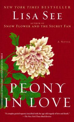 Peony In Love - A Novel 0812978854 Book Cover