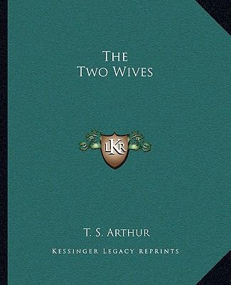 The Two Wives 1162711140 Book Cover