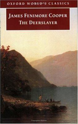 The Deerslayer 0192837257 Book Cover