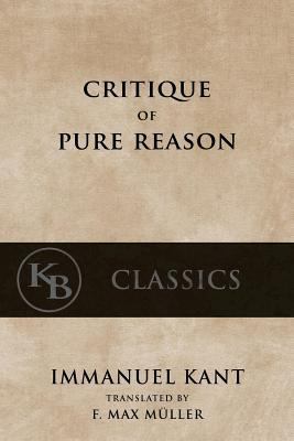 The Critique of Pure Reason 1537260057 Book Cover