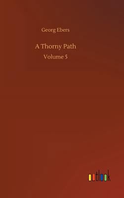 A Thorny Path 3734049679 Book Cover