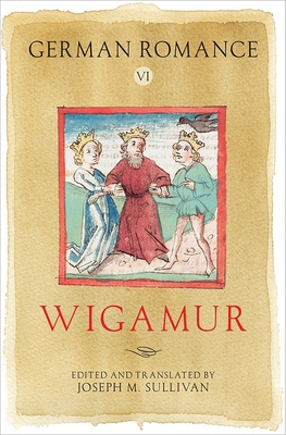 German Romance VI: Wigamur [German] 1843844184 Book Cover