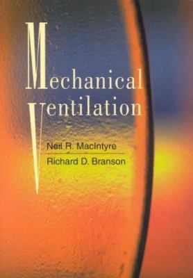 Mechanical Ventilation 0721673619 Book Cover
