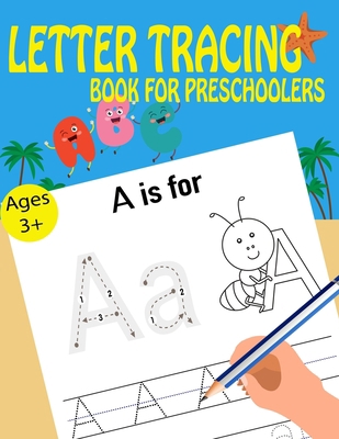 Letter Tracing Book For Preschoolers 1697710344 Book Cover