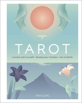 Tarot: Connect With Yourself, Develop Your Intu... 0241433231 Book Cover